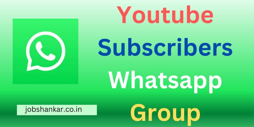 Youtube Subscribe Whatsapp Group Link 2023