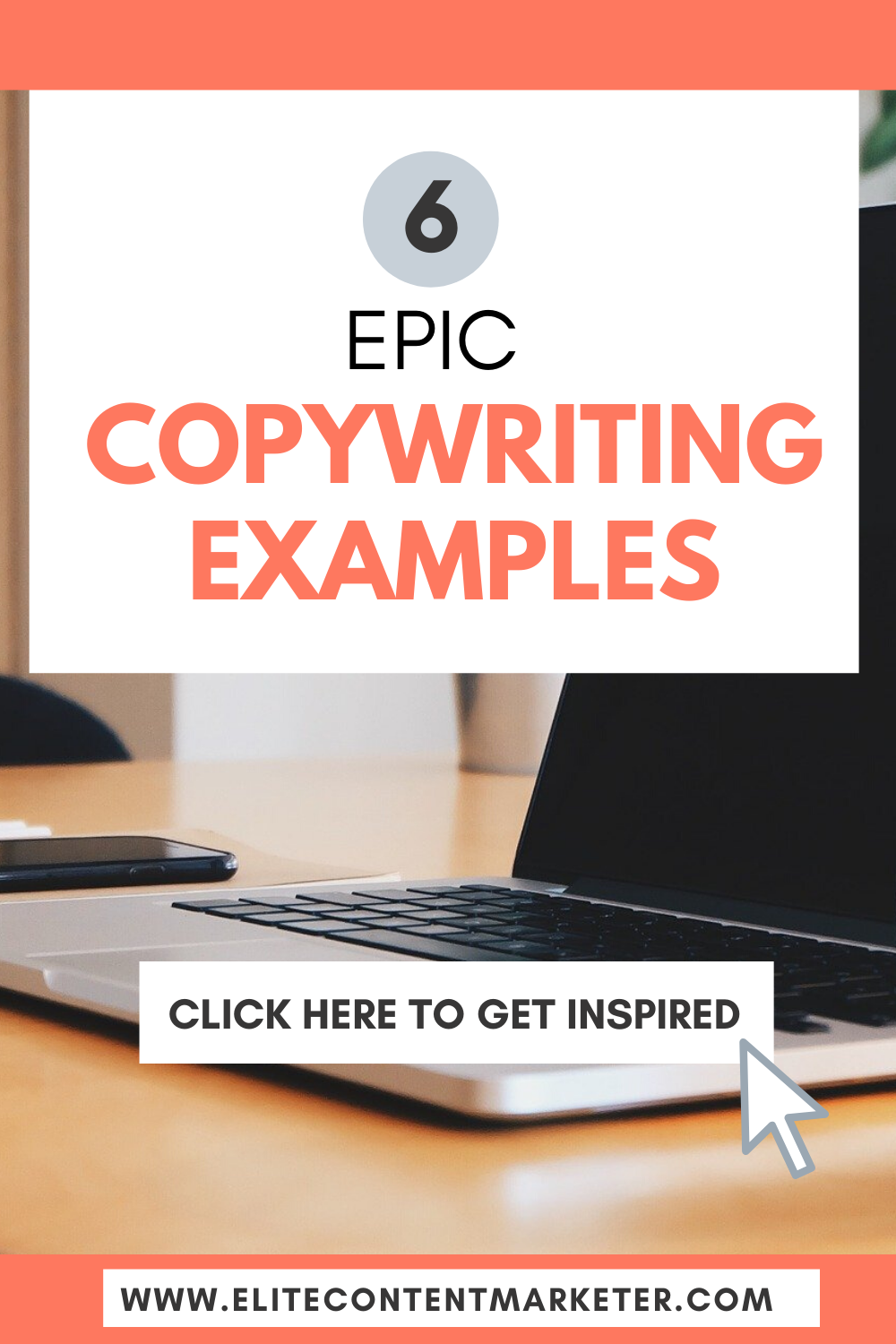 6 Epic Copywriting Examples and Tips for Beginners - Elite Content