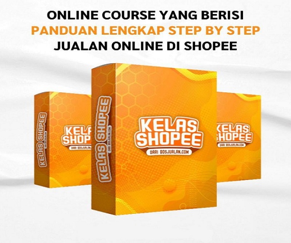 Kelas-SHOPEE-Kursus-Upgrade-Skill-Jualan-Online