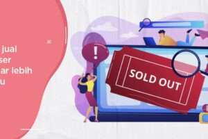 Terbongkar! Cara Jual Tiket Event Online Terbaik