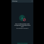 Wow! Akun Ini Tidak Diizinkan Menggunakan Whatsapp Terbaik