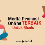 Penting! Pengertian Media Promosi Bisnis Online Wajib Kamu Ketahui