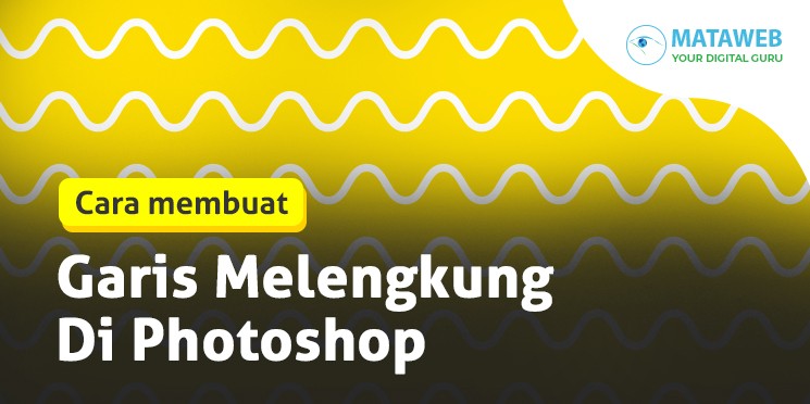 Cara Membuat Garis Melengkung Di Adobe Illustrator