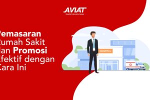 Inilah Strategi Marketing Rumah Sakit Di Era New Normal Wajib Kamu Ketahui