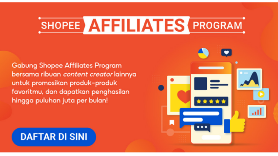 Wow! Cara Mendaftar Shopee Affiliate Program Auto Diterima Terpecaya