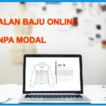 Penting! Cara Jualan Baju Online Tanpa Modal Wajib Kamu Ketahui