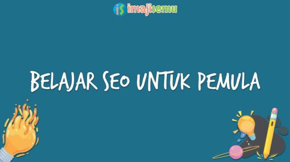 Dahsyat! Belajar Seo Youtube Untuk Pemula Wajib Kamu Ketahui