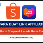 Dahsyat! Cara Buat Link Affiliate Shopee Terbaik