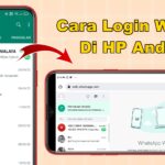 Dahsyat! Cara Whatsapp Web Di Hp Terpecaya