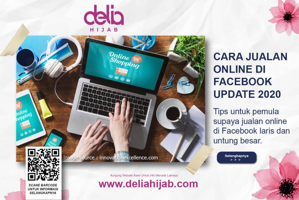 Cara Jualan Online di Facebook bagi Pemula Update 2020 - Delia Hijab