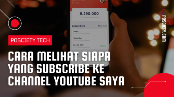 Simak! Cara Melihat Subscribe Youtube Kita Terpecaya