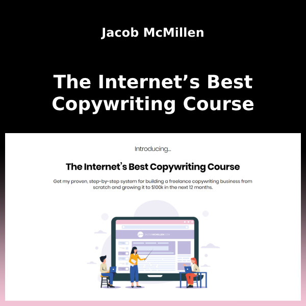 [Fast Release] Jacob McMillen - The Internets Best Copywriting Course