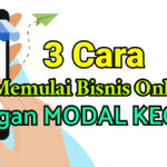 Simak! Cara Ikut Bisnis Online Tanpa Modal Wajib Kamu Ketahui