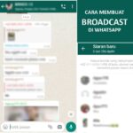 Wow! Cara Buat Broadcast Di Whatsapp Business Terpecaya