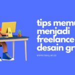 Hebat! Cara Memulai Freelance Desain Grafis Wajib Kamu Ketahui