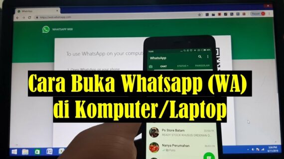 Penting! Cara Buka Whatsapp Di Laptop Terpecaya