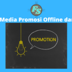 Penting! Contoh Media Promosi Online Dan Offline Terbaik