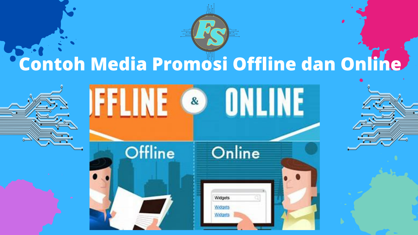 Contoh Media Promosi Offline dan Online - Flin Setyadi