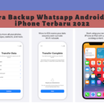 Simak! Cara Backup Whatsapp Android Ke Iphone Terbaik