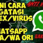 Dahsyat! Cara Agar Wa Anti Virtex Terbaik