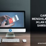 Terungkap Cara Menghilangkan Iklan Di Whatsapp Samsung Terpecaya