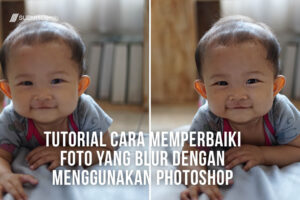 Wow! Cara Memperbaiki Kualitas Gambar Di Photoshop Terbaik