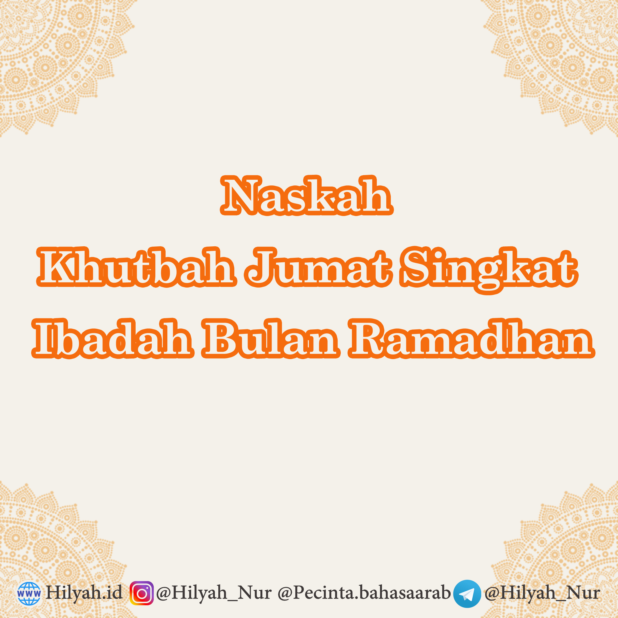 Naskah Khutbah Jumat Singkat, Mengoptimalkan Ibadah pada Bulan Ramadhan