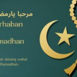 Inilah Ucapan Marhaban Ya Ramadhan Artinya Terbaik