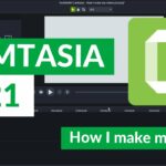 Penting! Belajar Camtasia Tutorial 2021 Wajib Kamu Ketahui